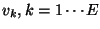 $v_k, k = 1 \cdots E$
