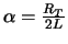 $\alpha = \frac{R_T}{2L} $